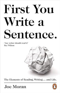 First You Write a Sentence