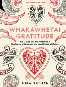 Whakawhetai Gratitude.