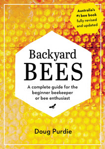 Backyard Bees - Guide to Beginner Beekeeping