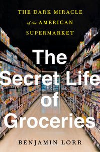 Secret Life of Groceries