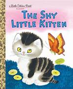 Shy Little Kitten. LGB.