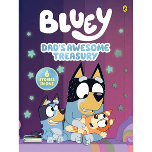 Bluey. Dad's Awesome Treasury