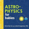 Astrophysics For Babies.