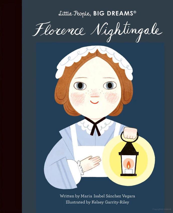 Florence Nightingale. Little People. BIG DREAMS.