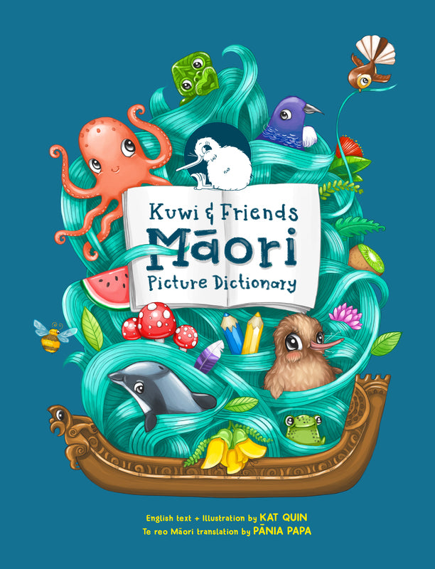 Māori Picture Dictionary. Kiwi and Friends.