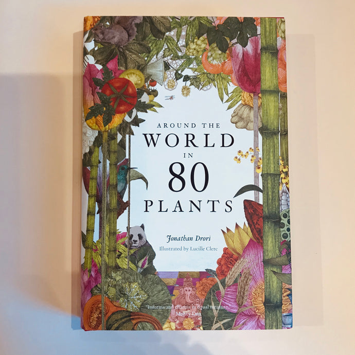 Around The World In 80 Plants