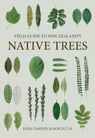 Field Guide to New Zealand Native Trees